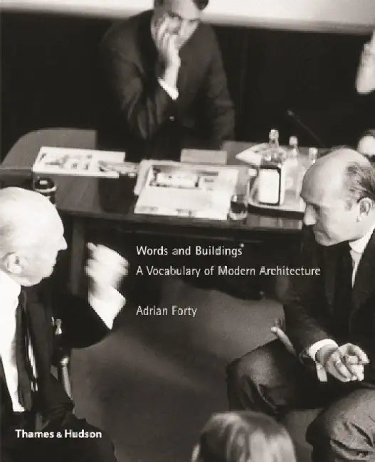 Buy Words and Buildings (English, Adrian Forty) — BookShops.in