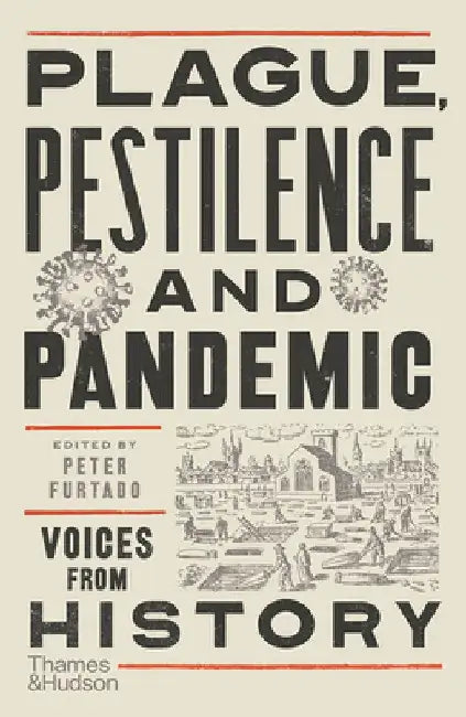 Buy Plague, Pestilence and Pandemic (English, Peter Furtado) — BookShops.in