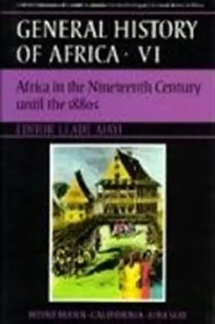 Buy UNESCO General History of Africa, Vol. VI (English, J. F. Ade Ajayi) — BookShops.in