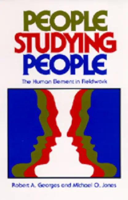 Buy People Studying People (English, Robert A. Georges | Michael O. Jones) — BookShops.in