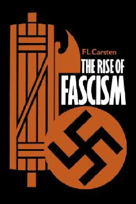 Buy The Rise of Fascism, Second Edition (English, F. L. Carsten) — BookShops.in