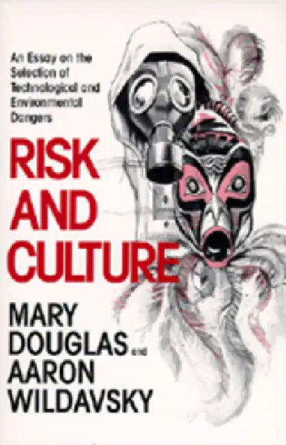 Buy Risk and Culture (English, Mary Douglas | Aaron Wildavsky) — BookShops.in