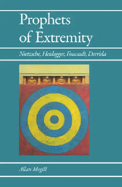 Buy Prophets of Extremity (English, Allan Megill) — BookShops.in