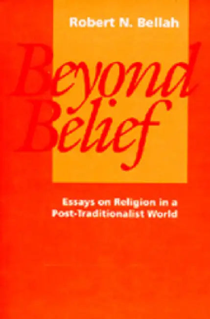 Buy Beyond Belief (English, Robert N. Bellah) — BookShops.in