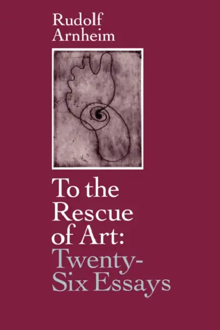 Buy To the Rescue of Art (English, Rudolf Arnheim) — BookShops.in