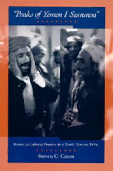 Buy Peaks of Yemen I Summon (English, Steven C. Caton) — BookShops.in