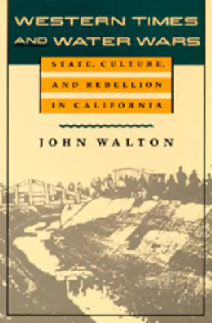 Buy Western Times and Water Wars (English, John Walton) — BookShops.in