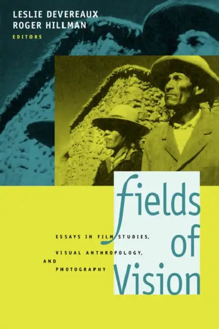 Buy Fields of Vision (English, Leslie Devereaux | Roger Hillman) — BookShops.in