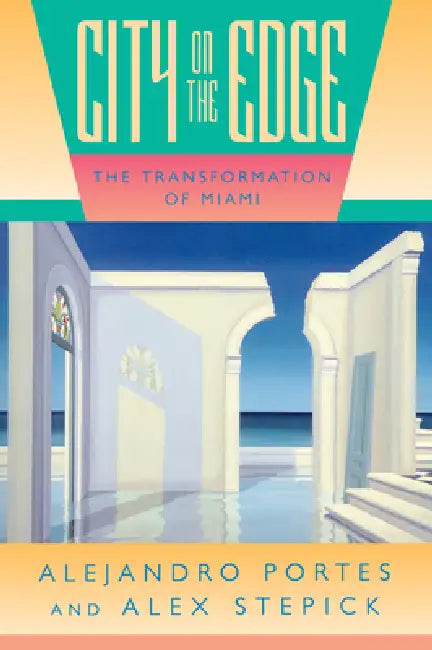 Buy City on the Edge (English, Alejandro Portes | Alex Stepick) — BookShops.in