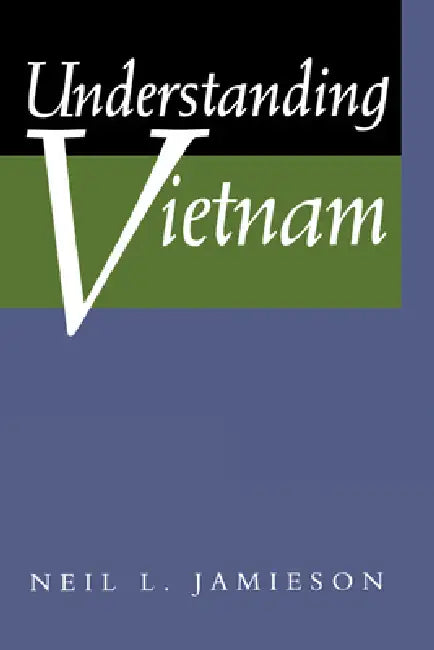 Buy Understanding Vietnam (English, Neil L. Jamieson) — BookShops.in