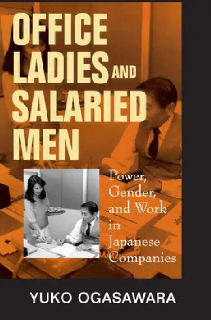 Buy Office Ladies and Salaried Men (English, Yuko Ogasawara) — BookShops.in