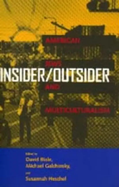 Buy Insider/Outsider (English, David Biale | Michael Galchinsky | Susannah Heschel) — BookShops.in