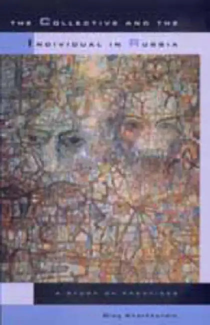 Buy The Collective and the Individual in Russia (English, Oleg Kharkhordin) — BookShops.in