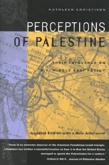Buy Perceptions of Palestine (English, Kathleen Christison) — BookShops.in