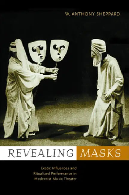 Buy Revealing Masks (English, W. Anthony Sheppard) — BookShops.in