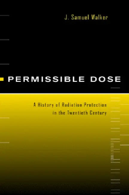 Buy Permissible Dose (English, J. Samuel Walker) — BookShops.in