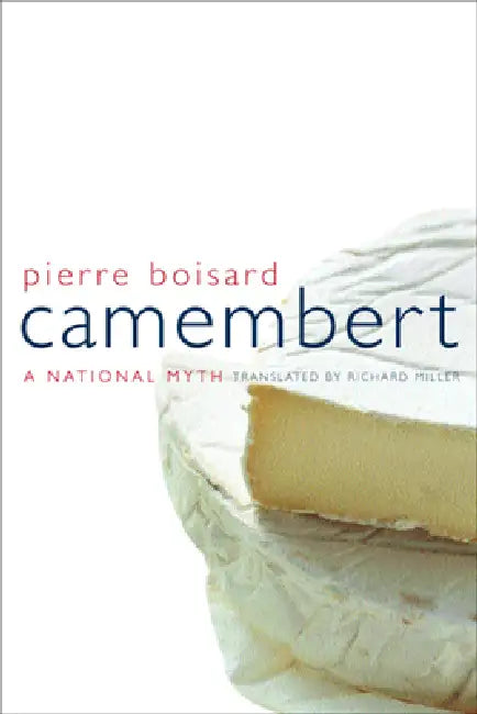 Buy Camembert (English, Pierre Boisard | Richard Miller) — BookShops.in