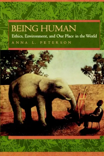 Buy Being Human (English, Anna L. Peterson) — BookShops.in