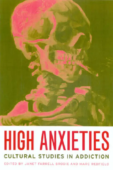 Buy High Anxieties (English, Janet Brodie | Marc Redfield) — BookShops.in