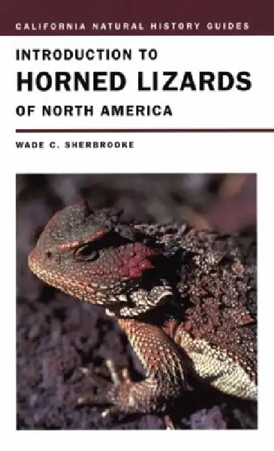 Buy Introduction to Horned Lizards of North America (English, Wade C. Sherbrooke) — BookShops.in