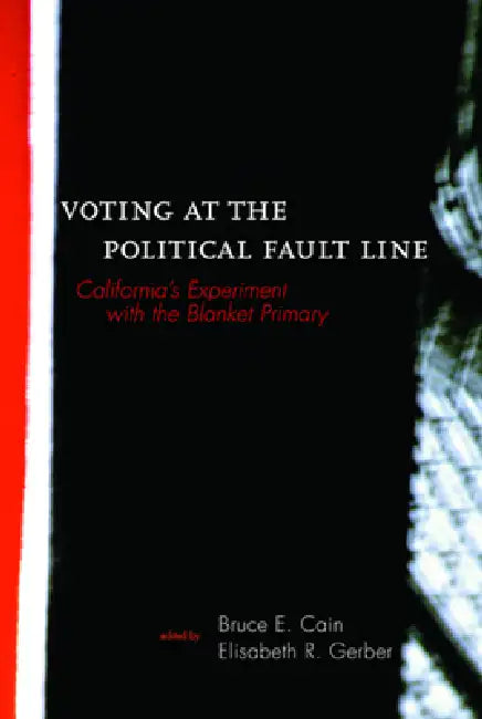 Buy Voting at the Political Fault Line (English, Bruce Cain | Elisabeth Gerber) — BookShops.in