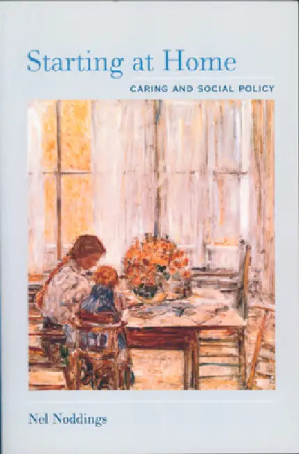 Buy Starting at Home (English, Nel Noddings) — BookShops.in