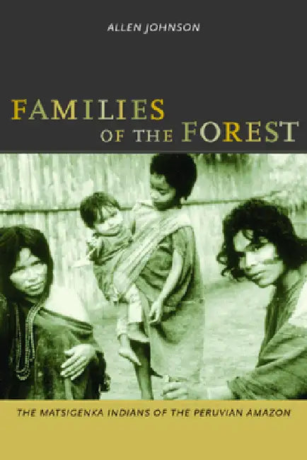 Buy Families of the Forest (English, Allen Johnson) — BookShops.in