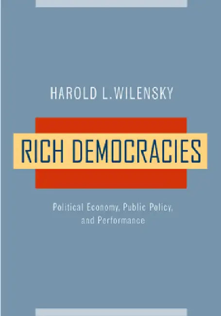 Buy Rich Democracies (English, Harold L. Wilensky) — BookShops.in
