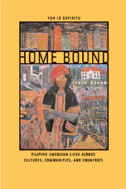 Buy Home Bound (English, Yen Le Espiritu) — BookShops.in