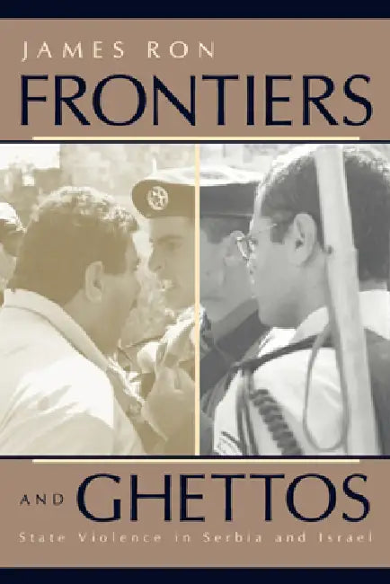 Buy Frontiers and Ghettos (English, James Ron) — BookShops.in