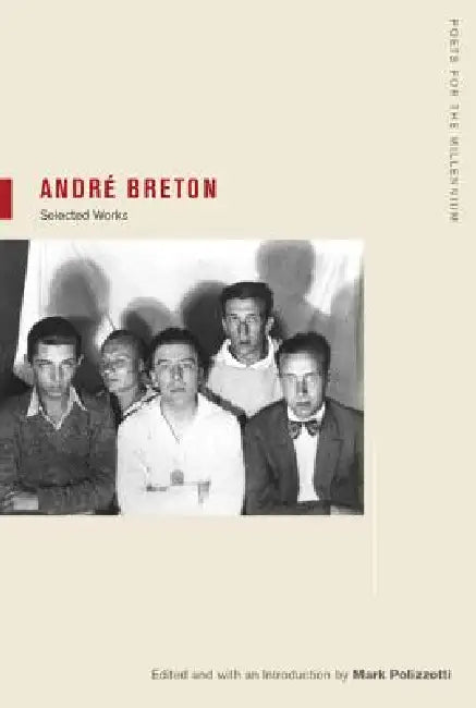 Buy Andre Breton (English, André Breton | Mark Polizzotti | Mark Polizzotti) — BookShops.in