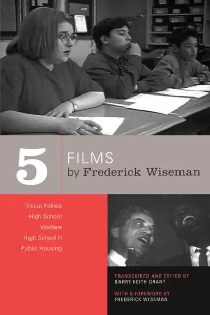Buy Five Films by Frederick Wiseman (English, Frederick Wiseman | Barry Keith Grant | Frederick Wiseman) — BookShops.in