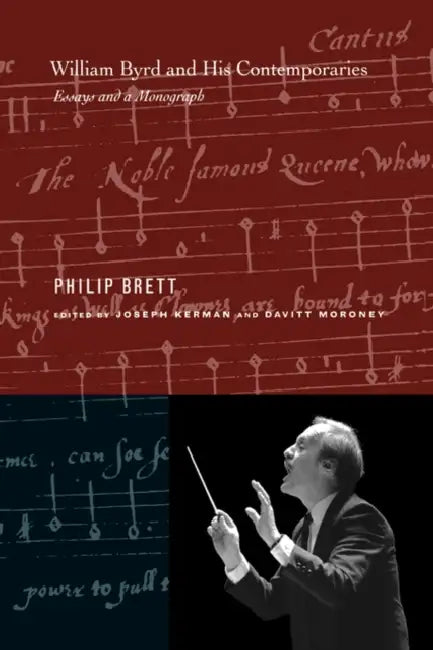 Buy William Byrd and His Contemporaries (English, Philip Brett | Joseph Kerman | Davitt Moroney) — BookShops.in