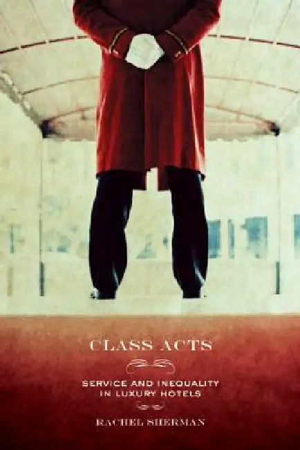 Buy Class Acts (English, Rachel Sherman) — BookShops.in