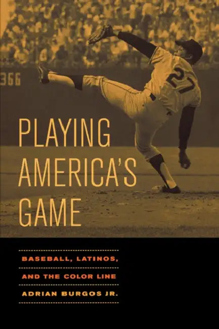 Buy Playing America's Game (English, Adrian Burgos) — BookShops.in