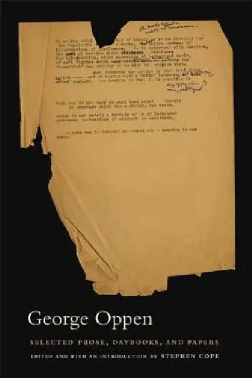 Selected Prose, Daybooks, and Papers – George Oppen view 5