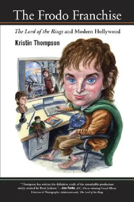 Buy The Frodo Franchise (English, Kristin Thompson) โ BookShops.in