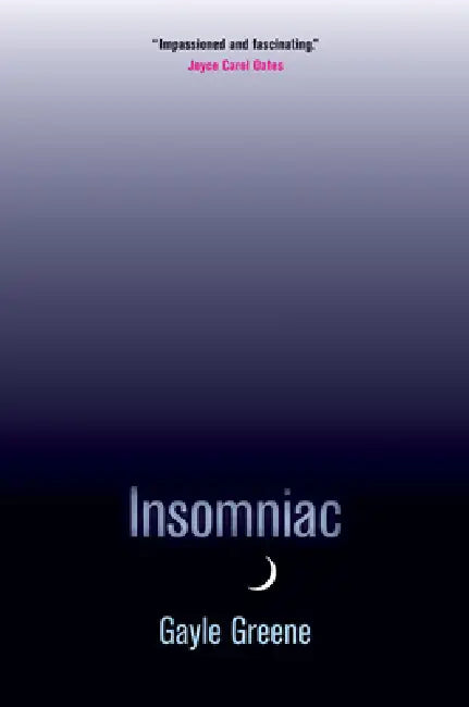 Buy Insomniac (English, Gayle Greene) — BookShops.in