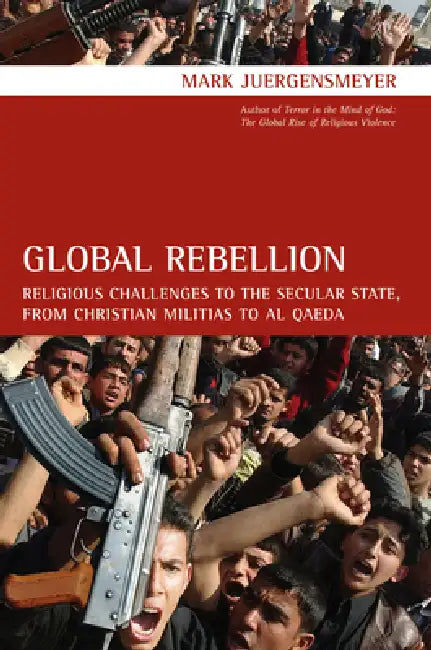 Buy Global Rebellion (English, Mark Juergensmeyer) — BookShops.in
