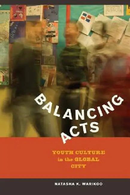 Buy Balancing Acts (English, Natasha Kumar Warikoo) — BookShops.in