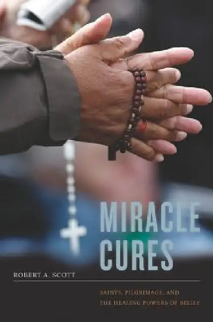 Buy Miracle Cures (English, Robert A. Scott) — BookShops.in