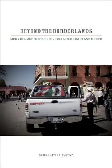 Buy Beyond the Borderlands (English, Debra Lattanzi Shutika) — BookShops.in