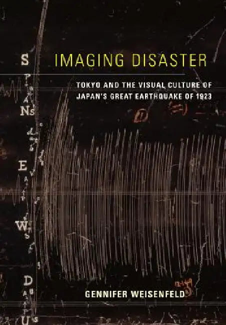 Buy Imaging Disaster (English, Gennifer Weisenfeld) — BookShops.in