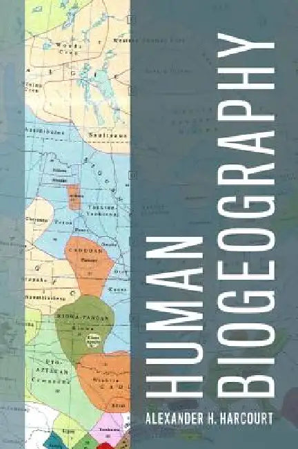 Buy Human Biogeography | by Alexander Harcourt | University of California Press | by Alexander Harcourt | University of California Press | by Alexander Harcourt | University of California Press | by Alexander Harcourt | University of California Press | by Alexander Harcourt | University of California Press | by Alexander Harcourt | University of California Press | by Alexander Harcourt | University of California Press | by Alexander Harcourt | University of California Press | by Alexander Harcourt | — BookShops.in