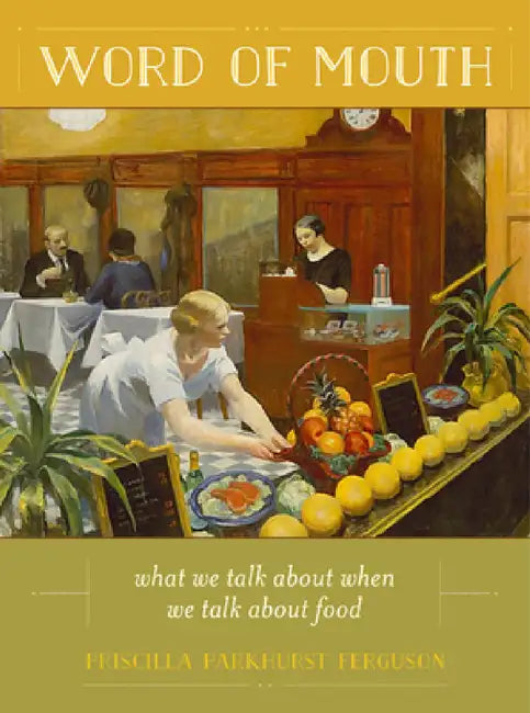 Buy Word of Mouth (English, Priscilla Parkhurst Ferguson) — BookShops.in