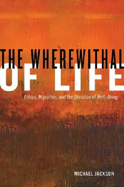 Buy The Wherewithal of Life (English, Michael Jackson) — BookShops.in