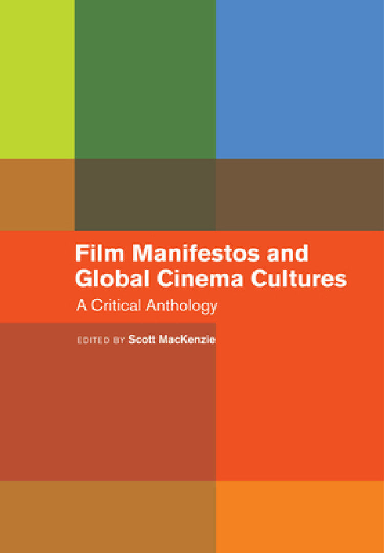 Buy Film Manifestos and Global Cinema Cultures (English, Scott MacKenzie) — BookShops.in