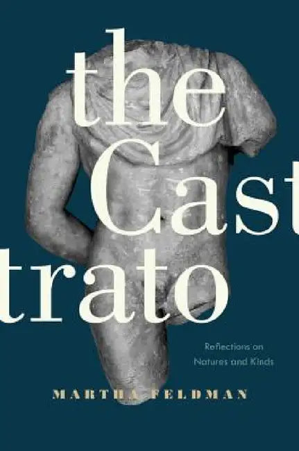 Buy The Castrato (English, Martha Feldman) — BookShops.in