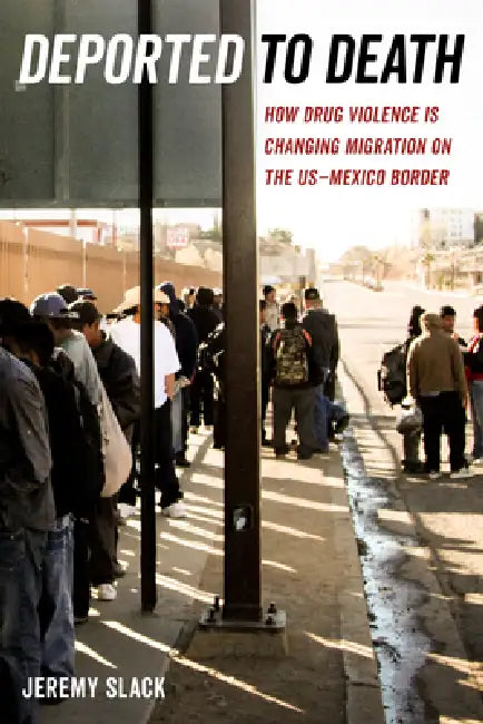 Buy Deported to Death (English, Jeremy Slack) — BookShops.in