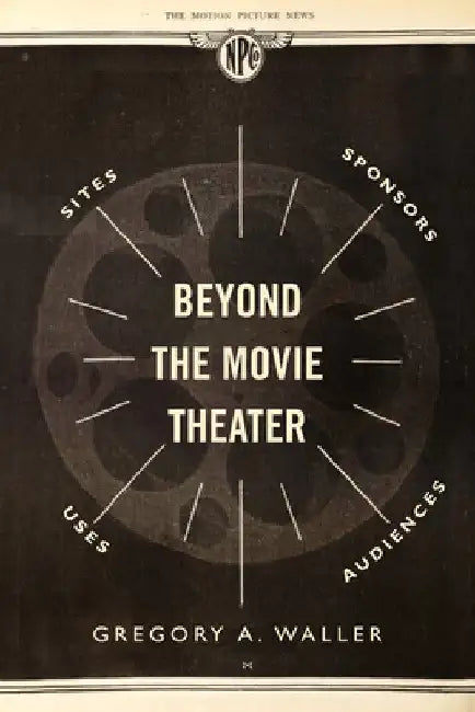 Buy Beyond the Movie Theater (English, Gregory A. Waller) — BookShops.in